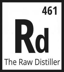 THE RAW DISTILLER RD 461