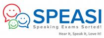 SPEASI Speaking Exams Sorted! Hear it, speak it, love it!