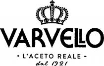 VARVELLO L'ACETO REALE dal 1921