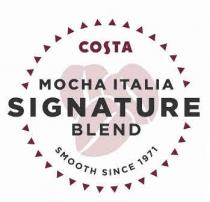 COSTA MOCHA ITALIA SIGNATURE BLEND SMOOTH SINCE 1971