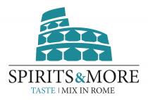 SPIRITS & MORE TASTE MIX IN ROME