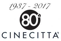 1937 - 2017 80° CINECITTA'