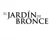 EL JARDÍN DE BRONCE