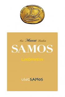 Aus Muscat Trauben SAMOS LIKÖRWEIN UWCSAMOS