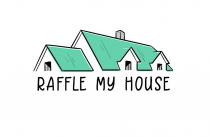 raffle my house