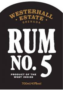 WESTERHALL ESTATE GRENADA RUM NO. 5 PRODUCT OF THE WEST INDIES