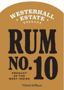 WESTERHALL ESTATE GRENADA RUM NO. 10 PRODUCT OF THE WEST INDIES