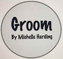 Groom By Michelle Harding