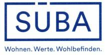 SUBA Wohnen. Werte. Wohlbefinden.