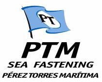 PT PTM SEA FASTENING PÉREZ TORRES MARÍTIMA