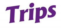 Trips