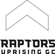 RAPTORS UPRISING GC