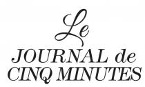 Le JOURNAL de CINQ MINUTES