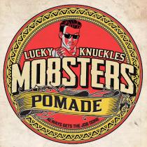 Lucky Knuckles Mobsters Pomade