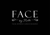 Face by Ruth Facial Aesthetics Clinical Excellence