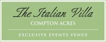 The Italian Villa COMPTON ACRES EXCLUSIVE EVENTS VENUE