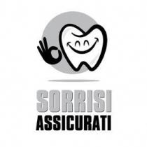 SORRISI ASSICURATI