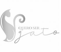 QUERO SER GATO