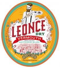 LEONCE DRY APERITIF A BASE DE VIN SAUVIGNON BLANC SERVIR TRES FRAIS FRANÇOIS LURTON PRODUIT DE FRANCE