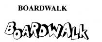 BOARDWALK