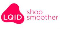 LQID shop smoother