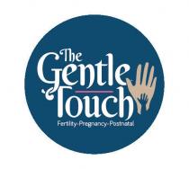 The Gentle Touch. Fertility. Pregnancy. Postnatal