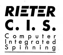 RIETER C. I. S. Computer Integrated Spinning