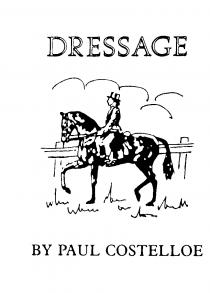 DRESSAGE BY PAUL COSTELLOE