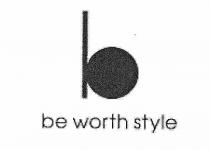 be worth style