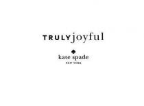 TRULY JOYFUL KATE SPADE NEW YORK