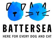 BATTERSEA HERE FOR EVERY DOG AND CAT