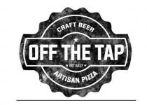 CRAFT BEER OFF THE TAP EST 2017 ARTISAN PIZZA