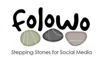 Folowo, Stepping Stones for Social Media