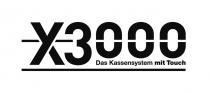 X3000 DAS KASSENSYSTEM MIT TOUCH