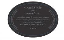 GRAND SIECLE PAR LAURENT-PERRIER ASSEMBLAGE UNIQUE DE GRANDS CRUS PRESTIGIEUX ET D'ANNÉES EXCEPTIONNELLEMENT MILLÉSIMÉES À LA RECHERCHE D'UN ABSOLU RECREER L'ANNEE PARFAITE BRUT