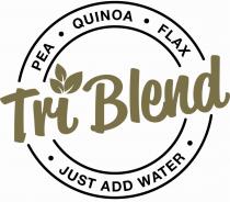 Tri Blend PEA QUINOA FLAX JUST ADD WATER