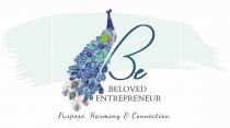 BE Beloved Entrepreneur Purpose, Harmony & Connection