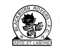 BLACKBURN ROVERS. F.C. 1875 ARTE ET LABORE