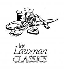 the Lawman CLASSICS