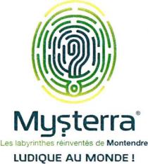 Mysterra Les labyrinthes réinventés de Montendre LUDIQUE AU MONDE!