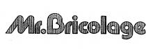 Mr.Bricolage