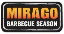 MIRAGO BARBECUE SEASON