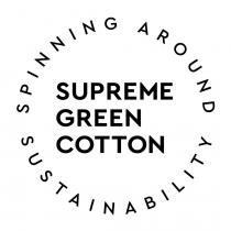 SUPREME GREEN COTTON SPINNING AROUND SUSTAINABILITY