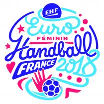 EHF Euro FÉMININ Handball FRANCE 2018