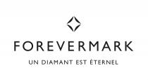 FOREVERMARK and UN DIAMANT EST ÉTERNEL