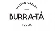 BURRA-TÀ MASTRO CASARO PUGLIA