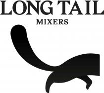 Long Tail Mixers