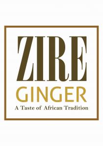 Zire Ginger a tast of African tradition