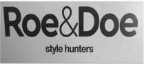 Roe & Doe style hunters