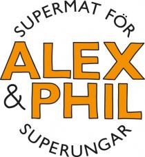 ALEX&PHIL SUPERMAT FÖR SUPERUNGAR